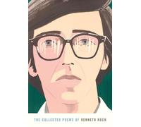 The Collected Poems of Kenneth Koch