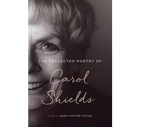The Collected Poetry of Carol Shields