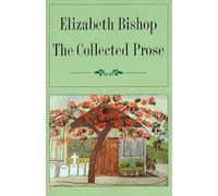 The Collected Prose