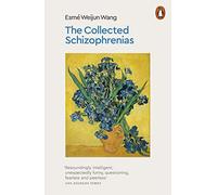 The Collected Schizophrenias