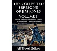 The Collected Sermons of Jim Jones (1)