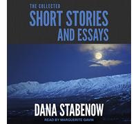 The Collected Short Stories and Essays