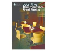 Jean Rhys – The Collected Short Stories – Penguin Modern Classics