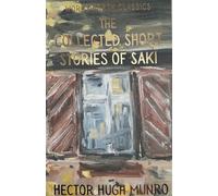 The Collected Short Stories of Saki