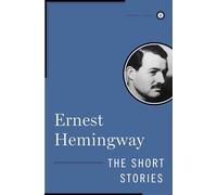 The Collected Short Stories (Scribner Classics)