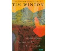 The Collected Shorter Novels of Tim Winton