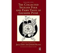 The Collected Sicilian Folk and Fairy Tales of , Zipes, Russo..