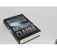 The Collected Stories of Arthur C. Clarke
