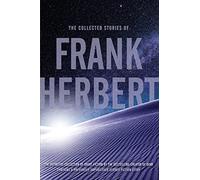 The Collected Stories of Frank Herbert
