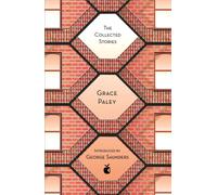 The Collected Stories of Grace Paley