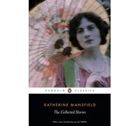 The Collected Stories of Katherine Mansfield by Katherine Mansfield Paperback Bo
