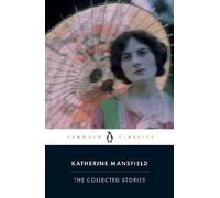 The Collected Stories of Katherine Mansfield, Mans
