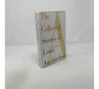 The Collected Stories of Louis Auchincloss