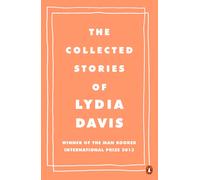 The Collected Stories of Lydia Davis