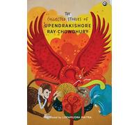 The Collected Stories of Upendrakishore Ray Chowdhury