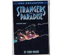 The Collected Strangers In Paradise Volume 1