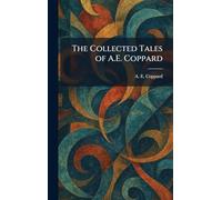 The Collected Tales of A.E. Coppard