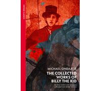 The Collected Works of Billy the Kid