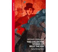 The Collected Works of Billy the Kid