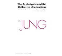 C.G. Jung – Collected Works of C.G. Jung, Vol. 9 Pt. 1 – Archetypes and the Collective Unconscious
