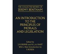 The Collected Works of Jeremy Bentham: An Introduction to the Principles of Morals and Legislation (Bentham, Jeremy, Works.) by Jeremy Bentham (1998-06-04)