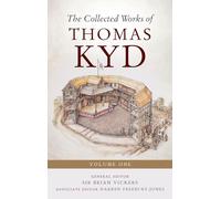 The Collected Works of Thomas Kyd