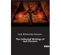 The Collected Writings of Jack Parsons