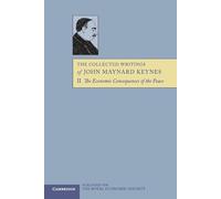 The Collected Writings of John Maynard Keynes: Volume 2