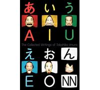 The Collected Writings of Takahiko iimura