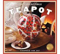 The Collectible Teapot Wall Calendar 2027: A Tea Obsessive's Dream Come True