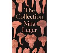 The Collection: Nina Leger