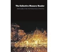 The Collective Memory Reader – Oxford University Press