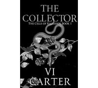 The Collector: A Dark Bratva Romance: 1 (The Cells of Kalashov)