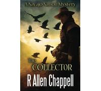 The Collector: A Navajo Nation Mystery: 9