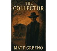 The Collector (Ashes & Echoes)