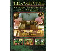 The Collectors - A Nostalgic Look At Collections From Bygone Era [DVD]