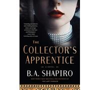 The Collector's Apprentice: A Novel