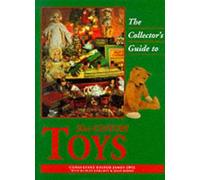 The Collector's Guide to 20th Century Toys