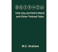 The Collector's Price and Other Twisted Tales