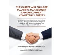 The College Career Planning, Graduation, Employment and Life Competency Survey
