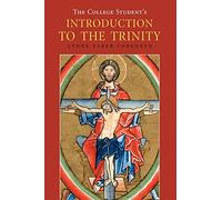 The College Students Introduction to the Trinity (Theology)