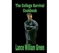 The College Survival Cookbook