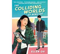The Colliding Worlds of Mina Lee: (International edition)