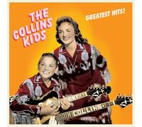 The Collins Kids - Greatest Hits [VINYL]