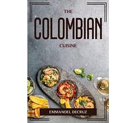 The Colombian Cuisine
