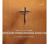 The Colombina; Schola Antiqua - Officium Hebdomadae Sanctae