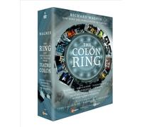 THE COLON RING: DER RING DES NIBELUNGEN IN 7 HOURS/WAGNER IN BUENOS AIRES NEW RE