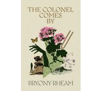 The Colonel Comes By