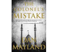 The Colonel's Mistake