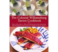 The Colonial Williamsburg Tavern Cookbook